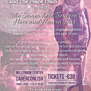 The Somewhere Between Here and Heaven Tour — Caherconlish